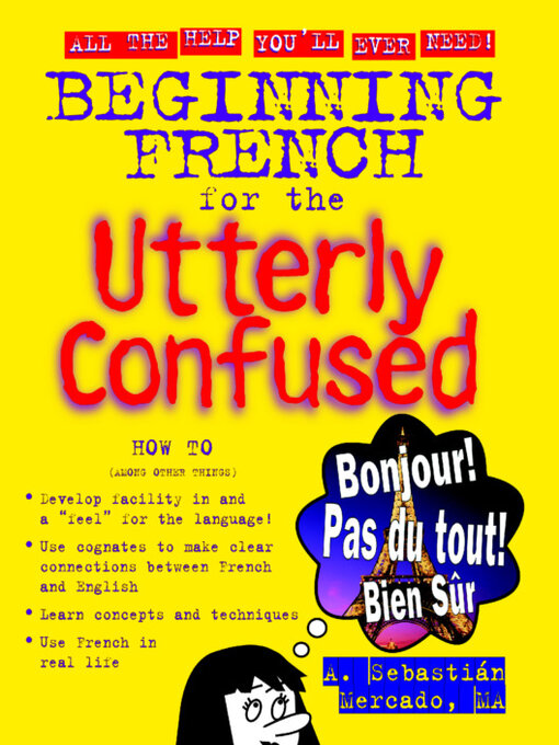 Title details for Beginning French for the Utterly Confused by Amilcar Sebastian Mercado - Wait list
